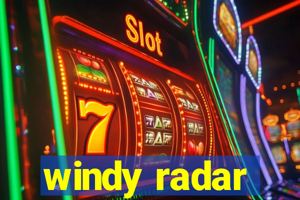 windy radar